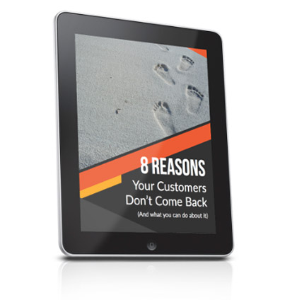 8 reasons customers dont come back 8 reasons customers dont come back